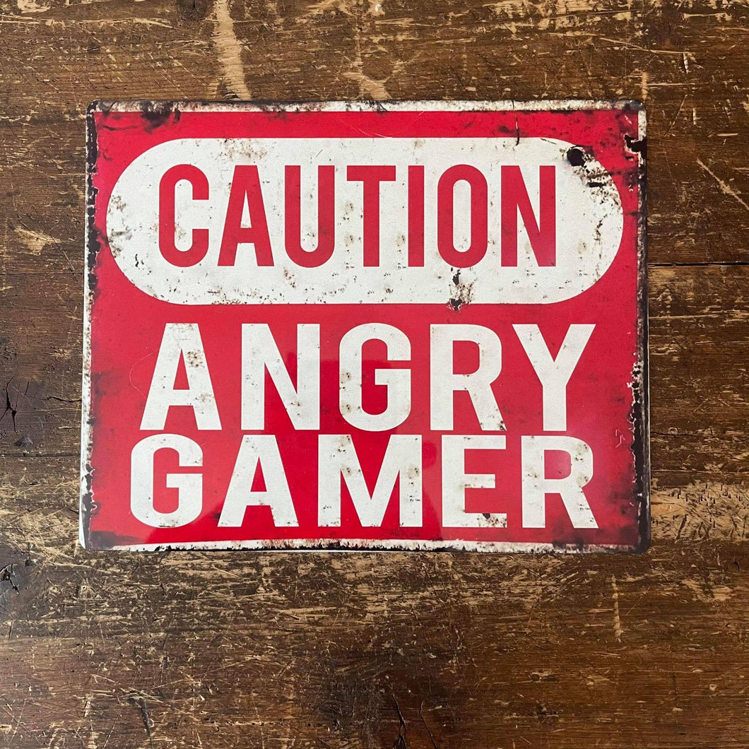 Warning / Caution Angry Gamer - Metal Sign